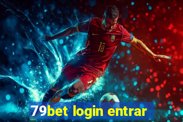 79bet login entrar